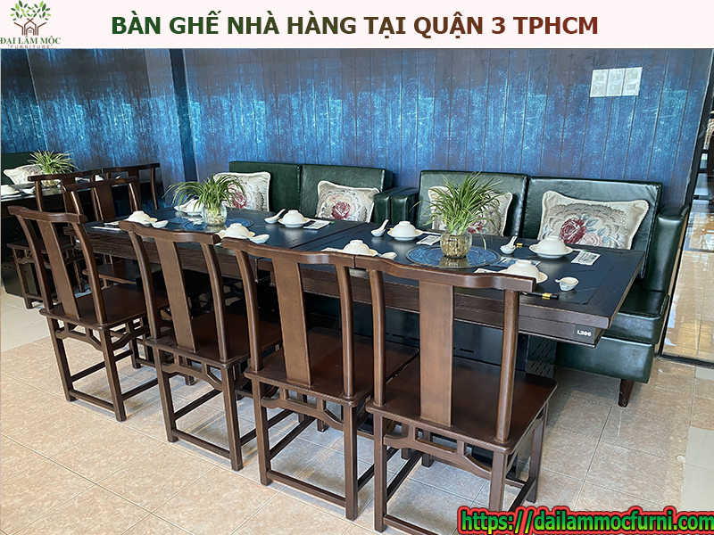 Bàn Ghế Nhà Hàng Ăn Uống Giá Rẻ Tại Quận 3 Thành Phố Hồ Chí Minh
