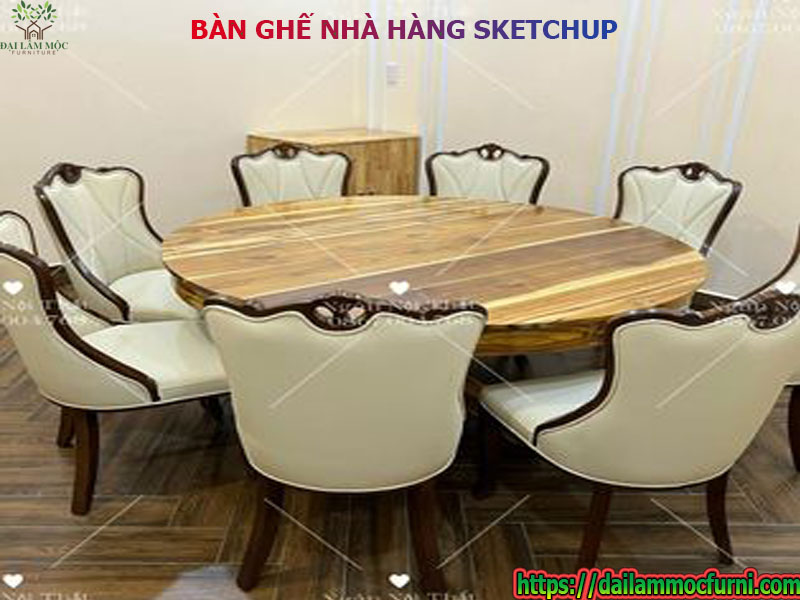 Bàn ghế nhà hàng SKETCHUP giá rẻ tại Thành Phố Hồ Chí Minh